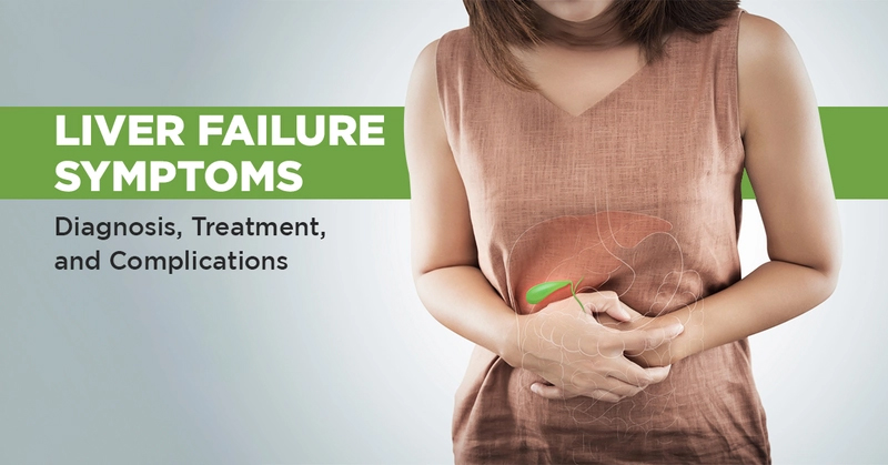 肝衰竭的體征和癥狀是什么？及其治療方法