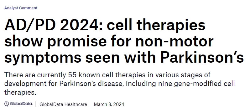 AD/PD 2024：細胞療法有望治療帕金森病的非運動(dòng)癥狀