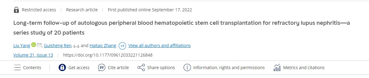 自體外周血造血干細胞移植治療難治性狼瘡性腎炎的長(cháng)期隨訪(fǎng)——20例患者系列研究 自體外周血造血干細胞移植治療難治性狼瘡性腎炎的長(cháng)期隨訪(fǎng)——20例患者系列研究