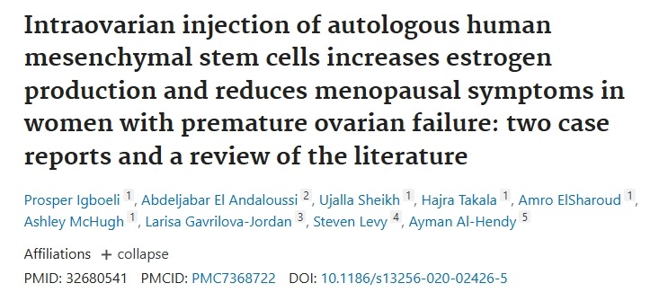 卵巢內注射自體人間充質(zhì)干細胞可增加雌激素的產(chǎn)生并減輕卵巢早衰女性的更年期癥狀：兩項病例報告和一項文獻綜述