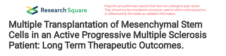 對活動(dòng)性進(jìn)行性多發(fā)性硬化癥患者進(jìn)行多次間充質(zhì)干細胞移植：長(cháng)期治療結果。