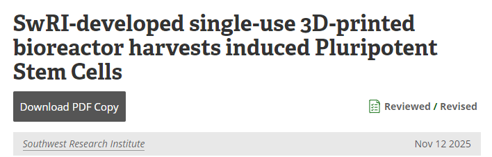 西南研究院開(kāi)發(fā)的一次性3D打印生物反應器可收獲誘導多能干細胞